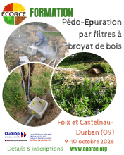 Formation Pédo-Épuration par Filtres à Broyat de Bois-9 &10 octobre 2026 à Foix et Castelnau-Durban-prise en charge OPCO possible